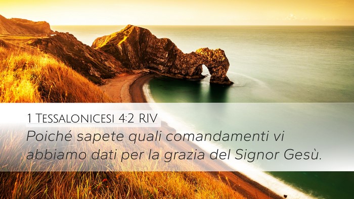 1 Tessalonicesi 4:2 RIV Desktop Wallpaper - Poiché sapete quali comandamenti vi abbiamo dati - Desktop Bible Verse Wallpaper