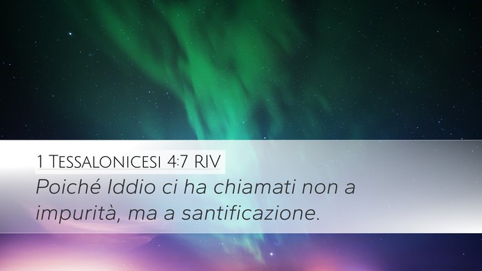 1 Tessalonicesi 4:7 RIV Bible Verse Image