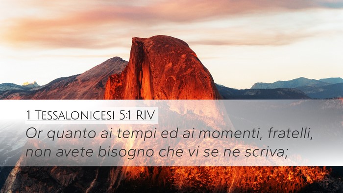1 Tessalonicesi 5:1 RIV Bible Verse Image