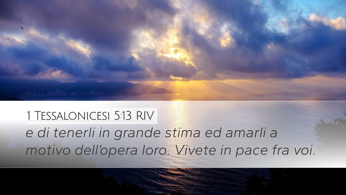 1 Tessalonicesi 5:13 RIV Bible Verse Image