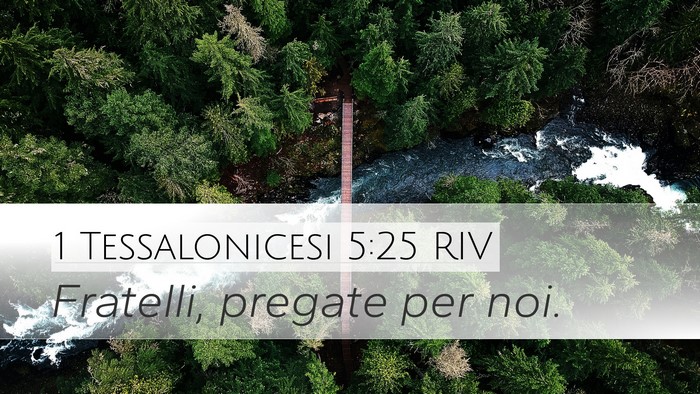 1 Tessalonicesi 5:25 RIV Bible Verse Image