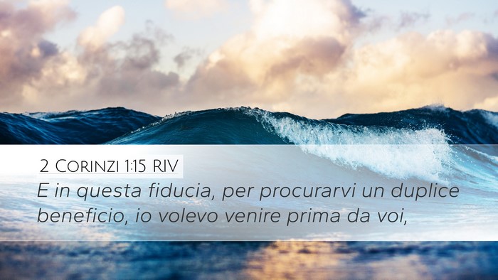 2 Corinzi 1:15 RIV Bible Verse Image