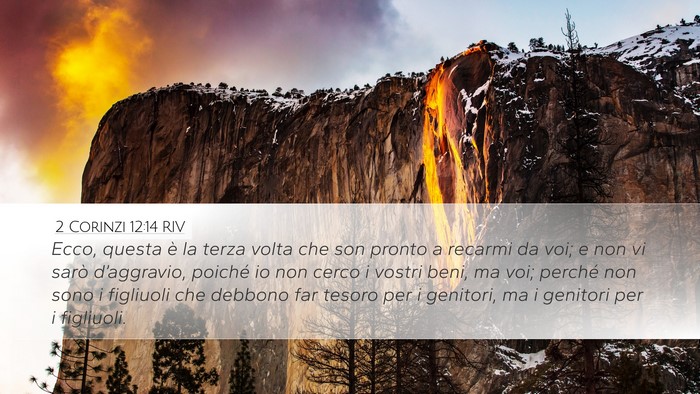 2 Corinzi 12:14 RIV Bible Verse Image