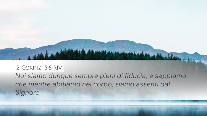 2 Corinzi 5:6 RIV Bible Verse Image