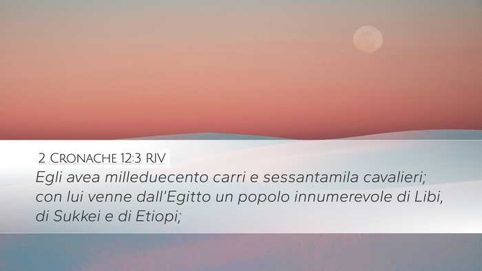 2 Cronache 12:3 RIV Bible Verse Image