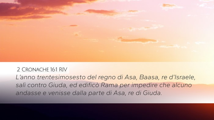 2 Cronache 16:1 RIV Bible Verse Image