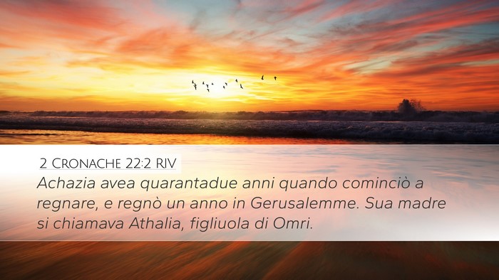 2 Cronache 22:2 RIV Bible Verse Image
