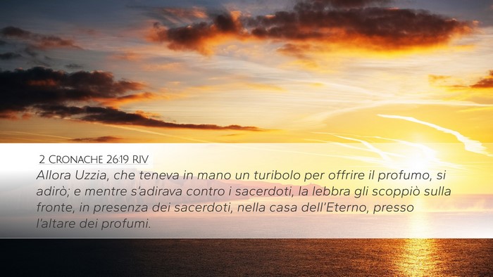 2 Cronache 26:19 RIV Bible Verse Image