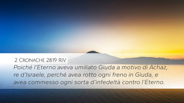 2 Cronache 28:19 RIV Bible Verse Image