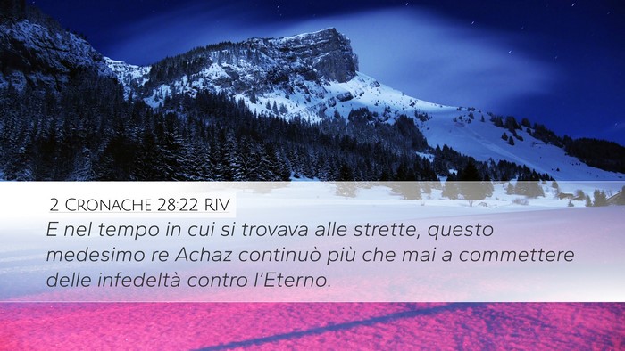 2 Cronache 28:22 RIV Bible Verse Image