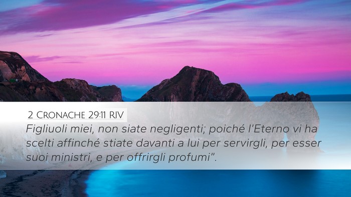 2 Cronache 29:11 RIV Bible Verse Image