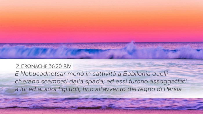 2 Cronache 36:20 RIV Bible Verse Image