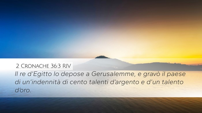 2 Cronache 36:3 RIV Bible Verse Image