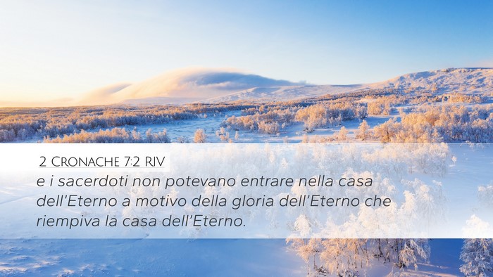 2 Cronache 7:2 RIV Bible Verse Image