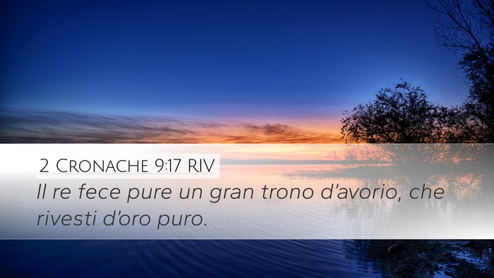 2 Cronache 9:17 RIV Bible Verse Image