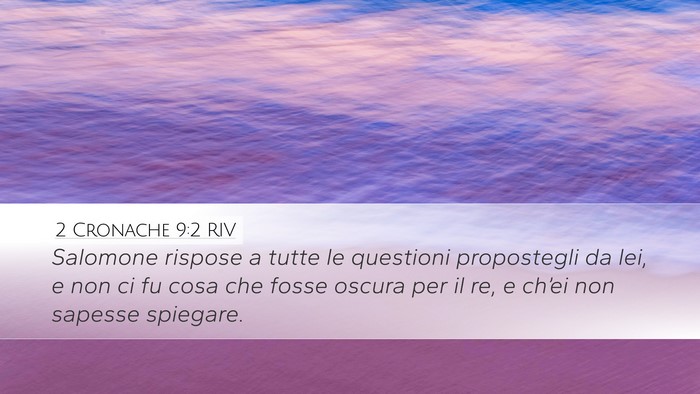 2 Cronache 9:2 RIV Bible Verse Image
