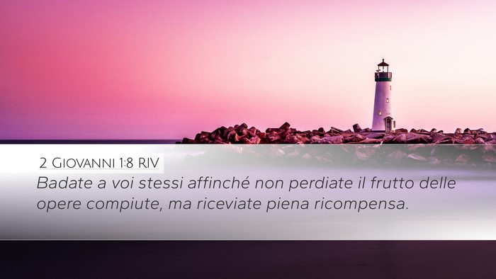2 Giovanni 1:8 RIV Bible Verse Image