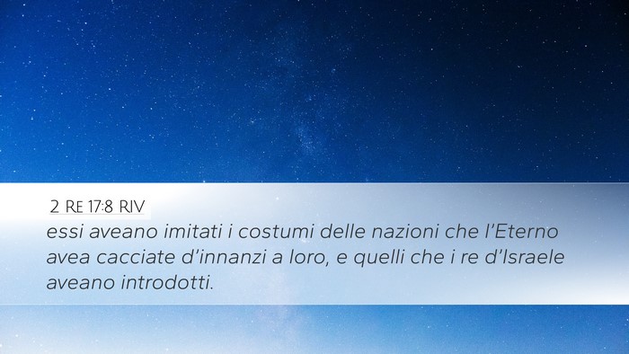 2 Re 17:8 RIV Desktop Wallpaper - essi aveano imitati i costumi delle nazioni che - Desktop Bible Verse Wallpaper