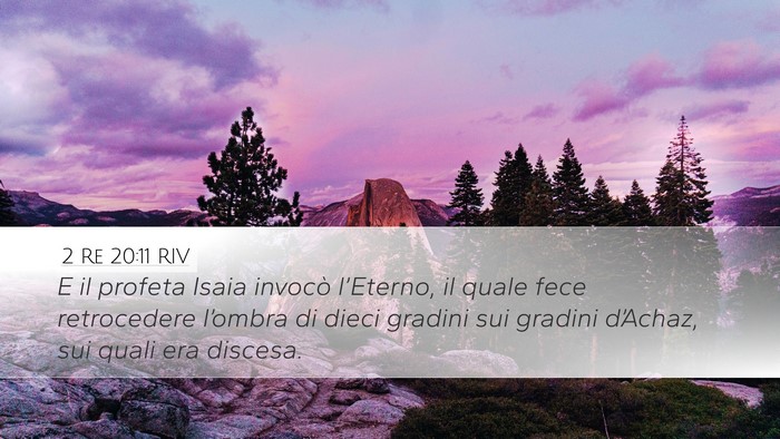 2 Re 20:11 RIV Desktop Wallpaper - E il profeta Isaia invocò l’Eterno, il quale - Desktop Bible Verse Wallpaper