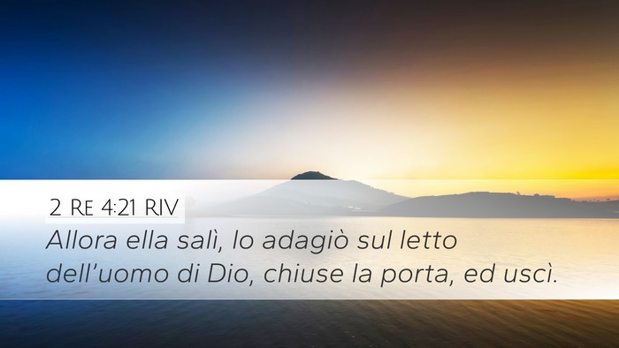 2 Re 4:21 RIV Desktop Wallpaper - Allora ella salì, lo adagiò sul letto - Desktop Bible Verse Wallpaper