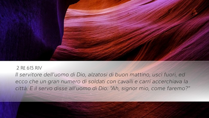 2 Re 6:15 RIV Bible Verse Image