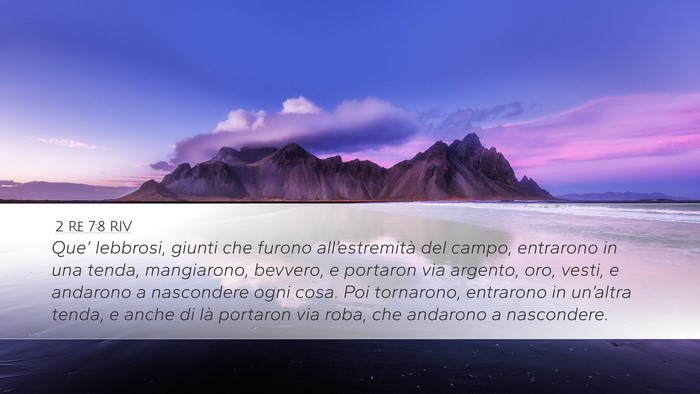 2 Re 7:8 RIV Desktop Wallpaper - Que’ lebbrosi, giunti che furono - Desktop Bible Verse Wallpaper