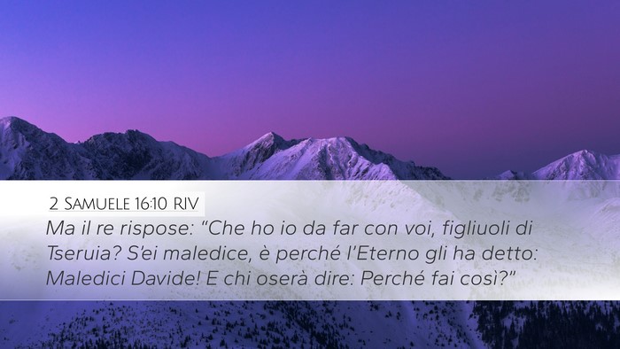 2 Samuele 16:10 RIV Bible Verse Image
