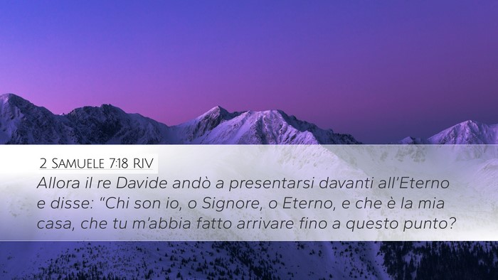 2 Samuele 7:18 RIV Bible Verse Image