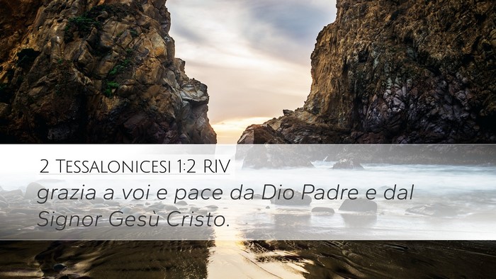 2 Tessalonicesi 1:2 RIV Bible Verse Image