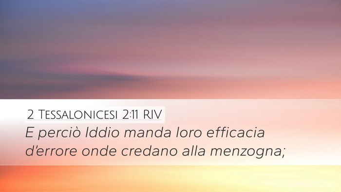 2 Tessalonicesi 2:11 RIV Bible Verse Image