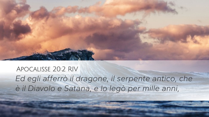 Apocalisse 20:2 RIV Bible Verse Image