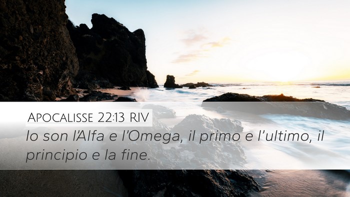 Apocalisse 22:13 RIV Bible Verse Image