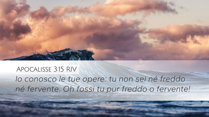 Apocalisse 3:15 RIV Bible Verse Image