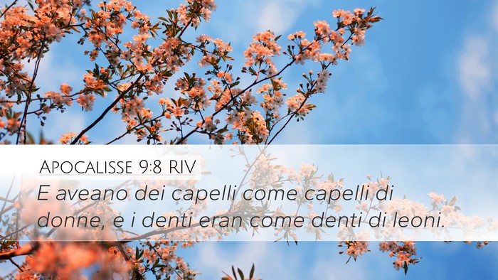 Apocalisse 9:8 RIV Desktop Wallpaper - E aveano dei capelli come capelli di donne, e i - Desktop Bible Verse Wallpaper