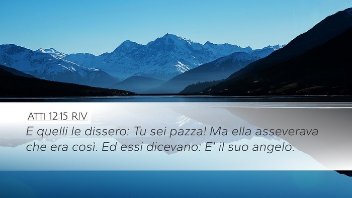 Atti 12:15 RIV Bible Verse Image