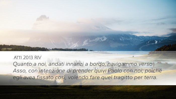 Atti 20:13 RIV Bible Verse Image