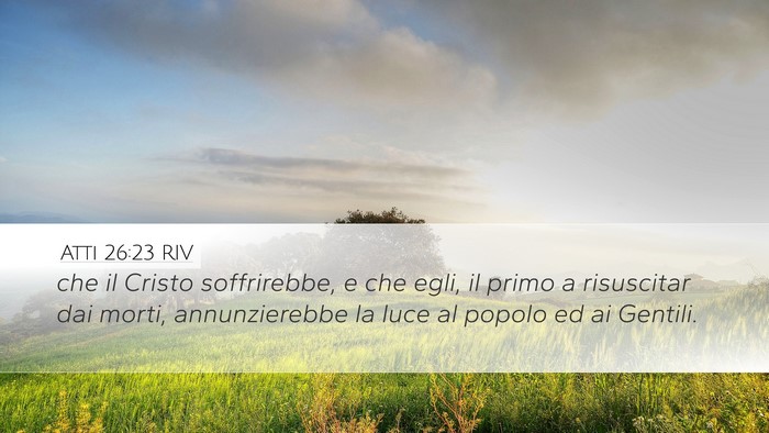 Atti 26:23 RIV Bible Verse Image