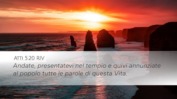Atti 5:20 RIV Bible Verse Image