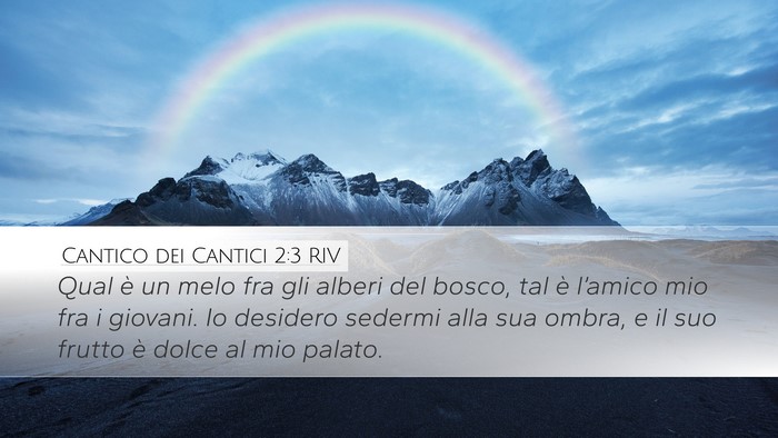 Cantico dei Cantici 2:3 RIV Bible Verse Image