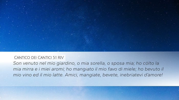 Cantico dei Cantici 5:1 RIV Bible Verse Image