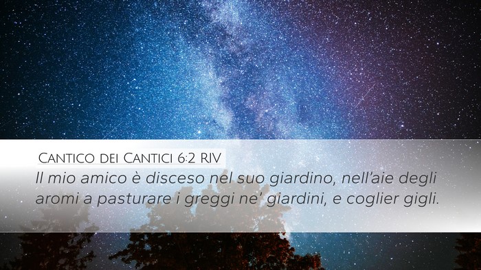 Cantico dei Cantici 6:2 RIV Bible Verse Image