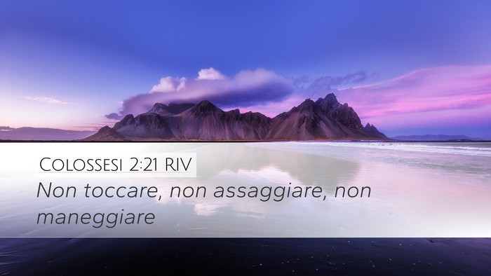 Colossesi 2:21 RIV Bible Verse Image