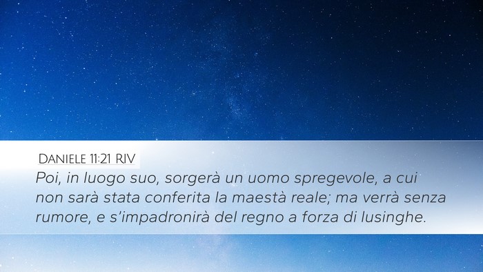 Daniele 11:21 RIV Bible Verse Image