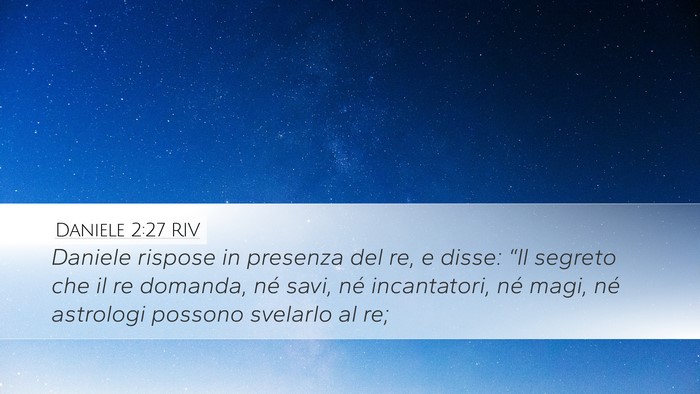 Daniele 2:27 RIV Bible Verse Image
