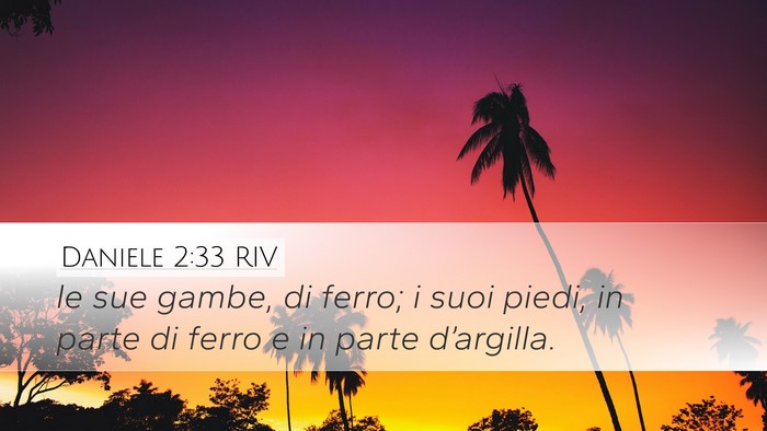 Daniele 2:33 RIV Bible Verse Image