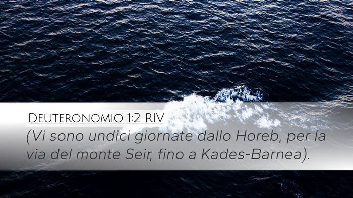 Deuteronomio 1:2 RIV Desktop Wallpaper - (Vi sono undici giornate dallo Horeb, per la via - Desktop Bible Verse Wallpaper