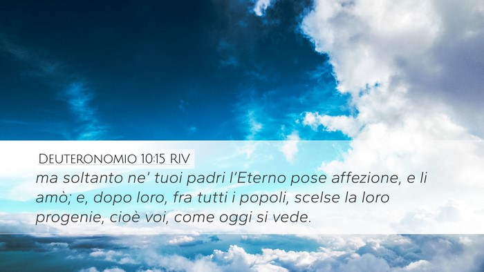 Deuteronomio 10:15 RIV Bible Verse Image