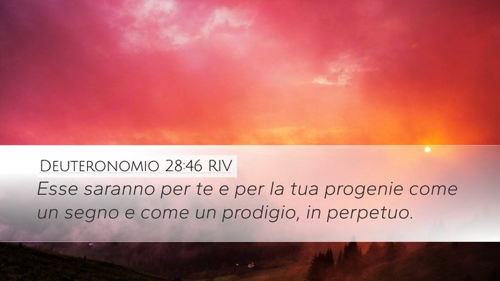 Deuteronomio 28:46 RIV Desktop Wallpaper - Esse saranno per te e per la tua progenie come un - Desktop Bible Verse Wallpaper