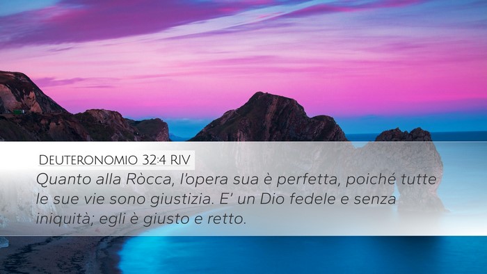 Deuteronomio 32:4 RIV Bible Verse Image