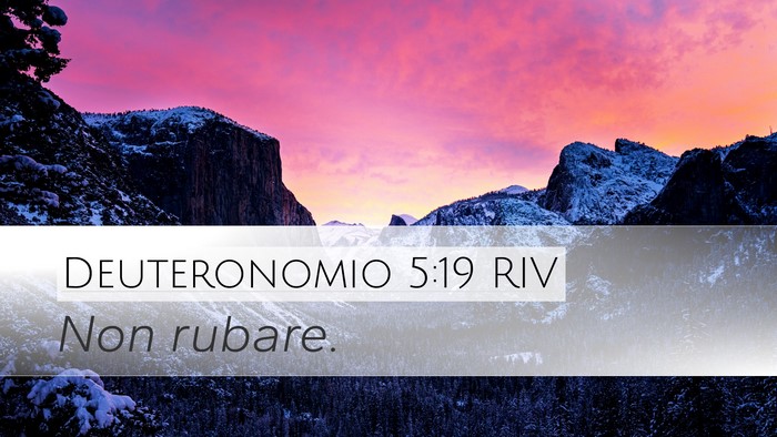 Deuteronomio 5:19 RIV Desktop Wallpaper - Non - Desktop Bible Verse Wallpaper